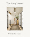 The Art of Home: A Designer Guide to Creating an Elevated Yet Approachable Home PDF