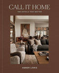 Call It Home: The Details That Matter PDF