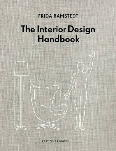The Interior Design Handbook  by Frida Ramstedt pdf